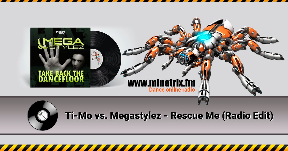 Ti-Mo vs. Megastylez - Rescue Me (Radio Edit) Listen online and download MP3