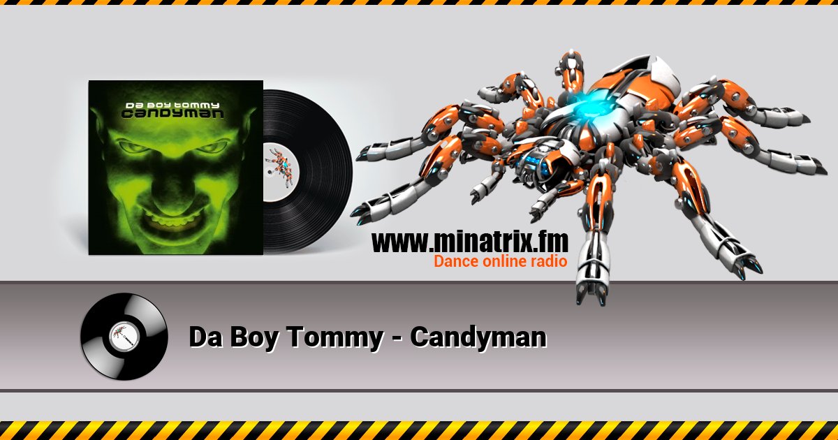 Da Boy Tommy - Candyman Listen online and download MP3