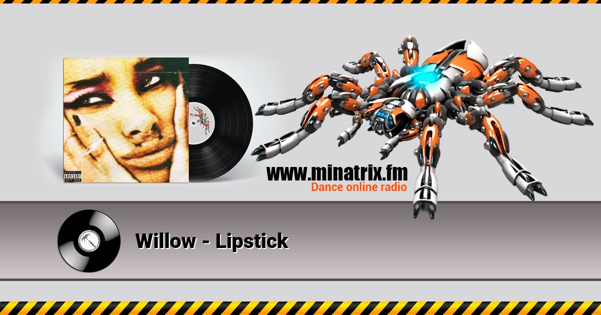 Willow - Lipstick Willow - Lipstick Listen online and download MP3