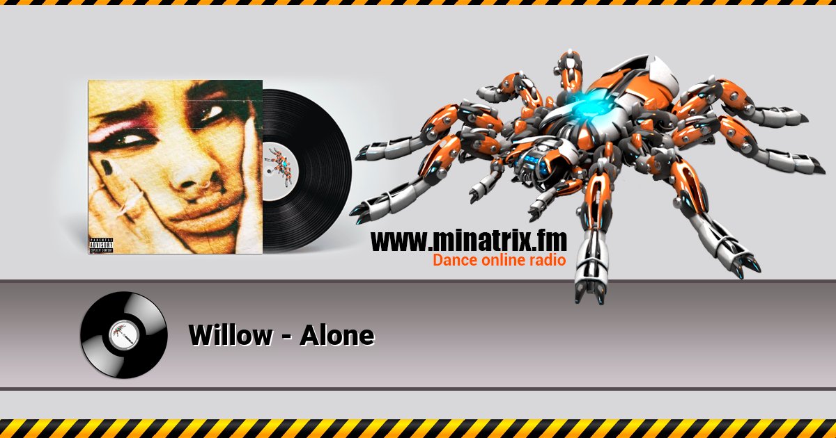 Willow - Alone Listen online and download MP3