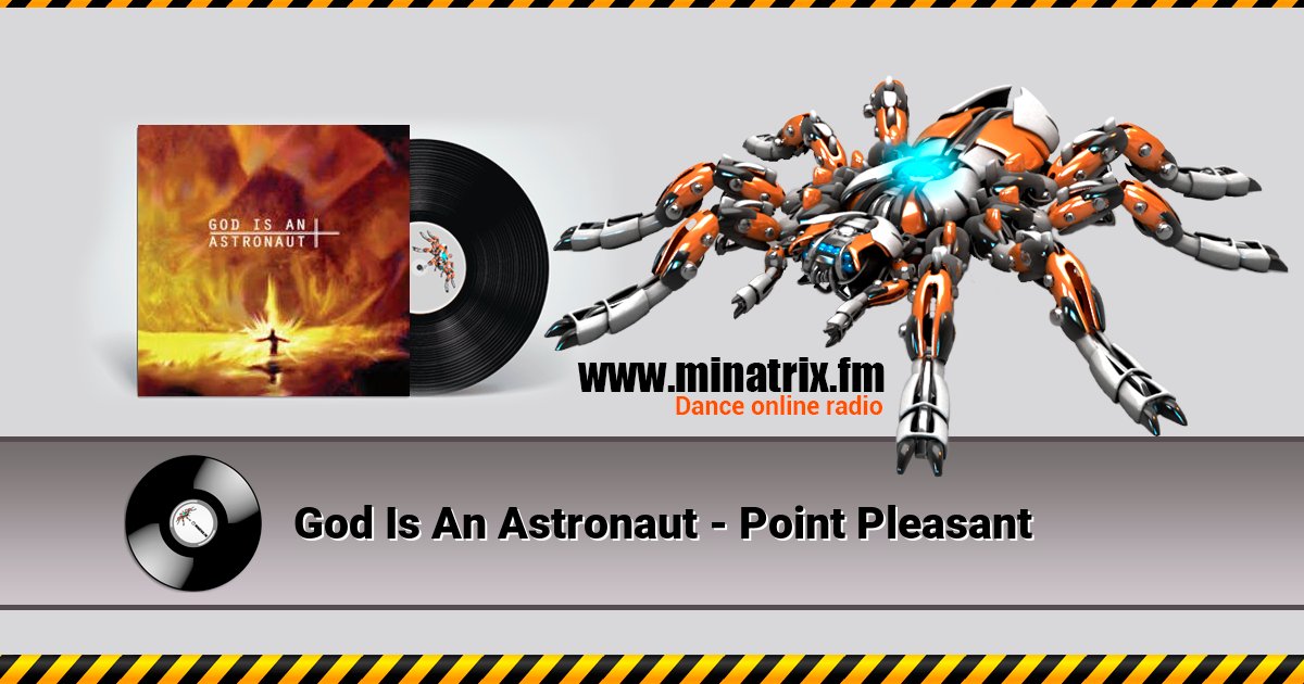 God Is An Astronaut - Point Pleasant Listen online and download MP3