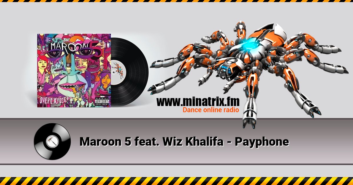 Maroon 5 feat. Wiz Khalifa - Payphone Maroon 5 feat. Wiz Khalifa - Payphone Listen online and download MP3