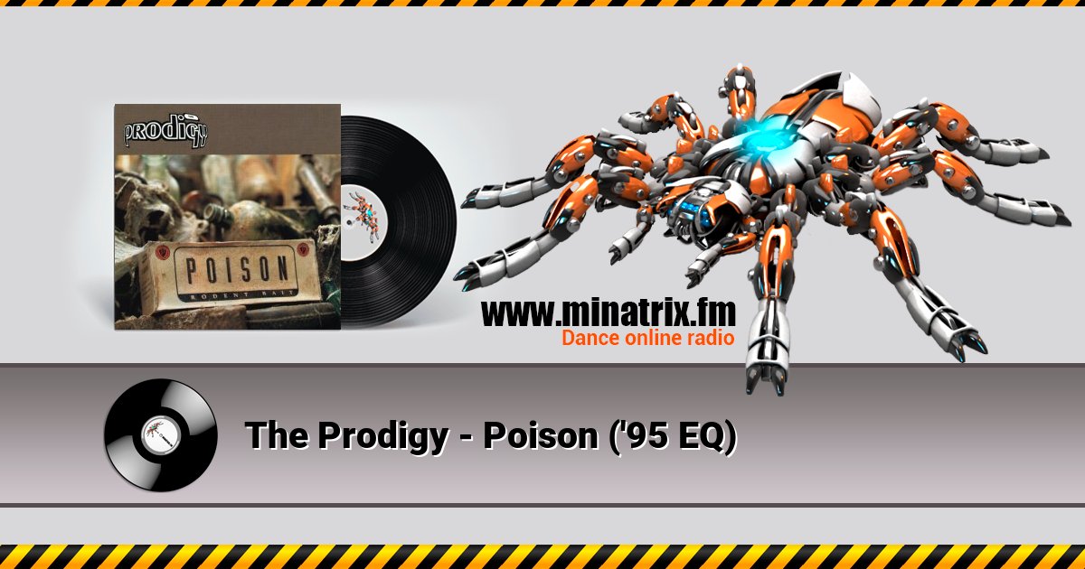 The Prodigy - Poison ('95 EQ) Listen online and download MP3