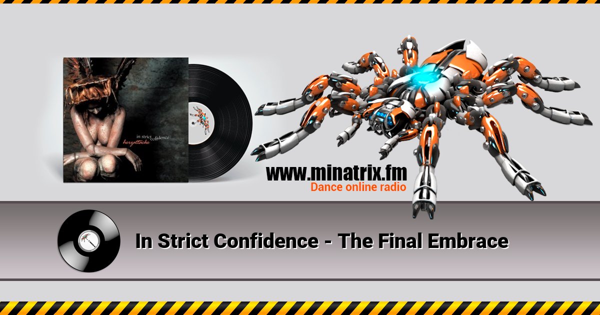 In Strict Confidence - The Final Embrace Listen online and download MP3