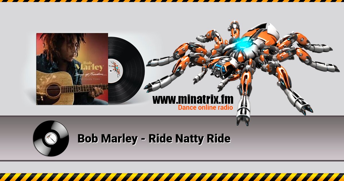 Bob Marley - Ride Natty Ride Bob Marley - Ride Natty Ride Listen online and download MP3