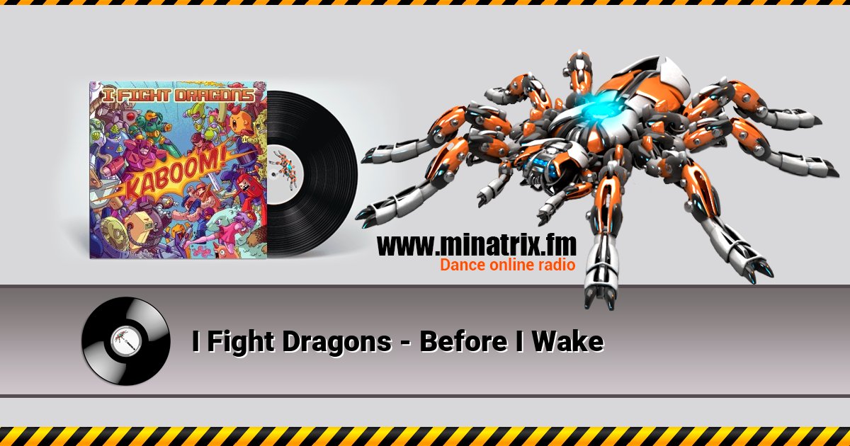 I Fight Dragons - Before I Wake Listen online and download MP3