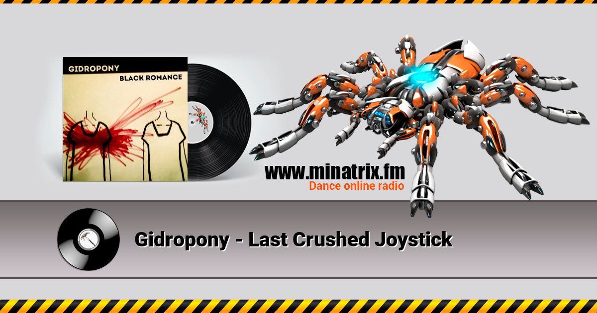 Gidropony - Last Crushed Joystick Listen online and download MP3