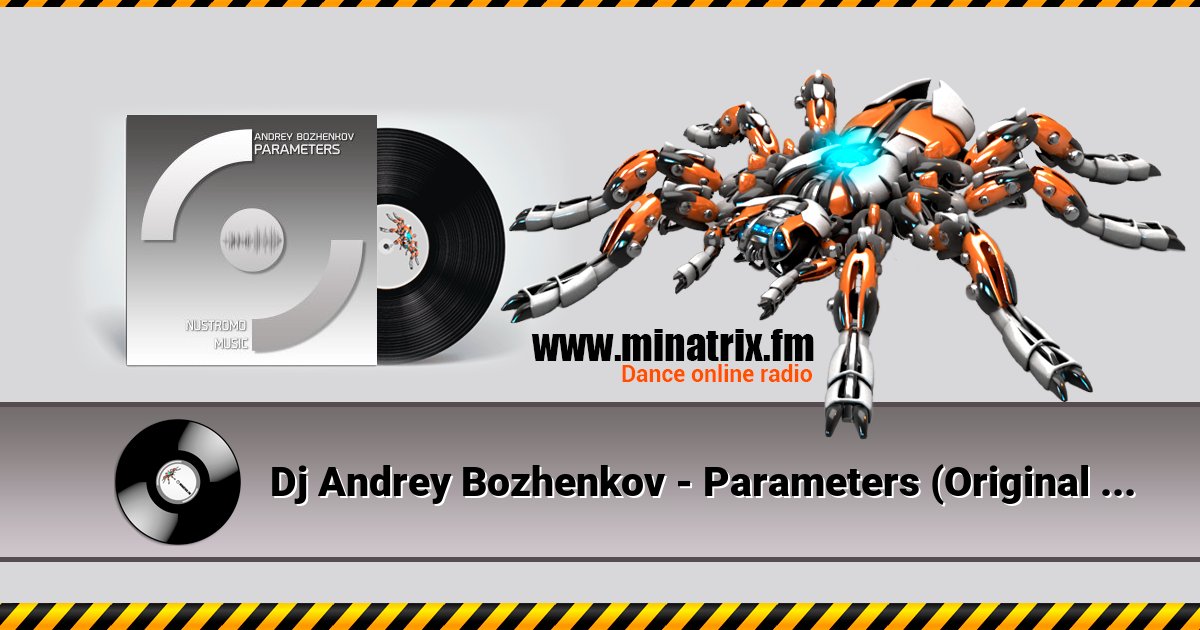 Dj Andrey Bozhenkov - Parameters (Original Mix) Listen online and download MP3