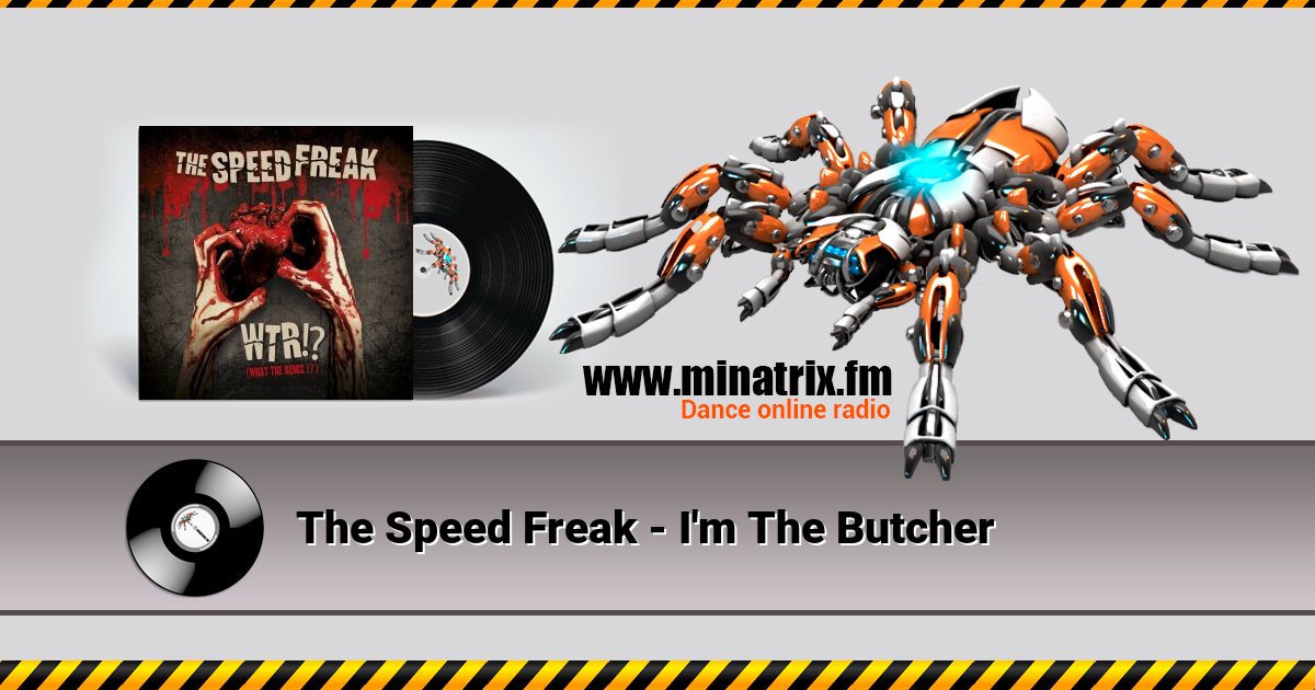 The Speed Freak - I'm The Butcher The Speed Freak - I'm The Butcher Listen online and download MP3
