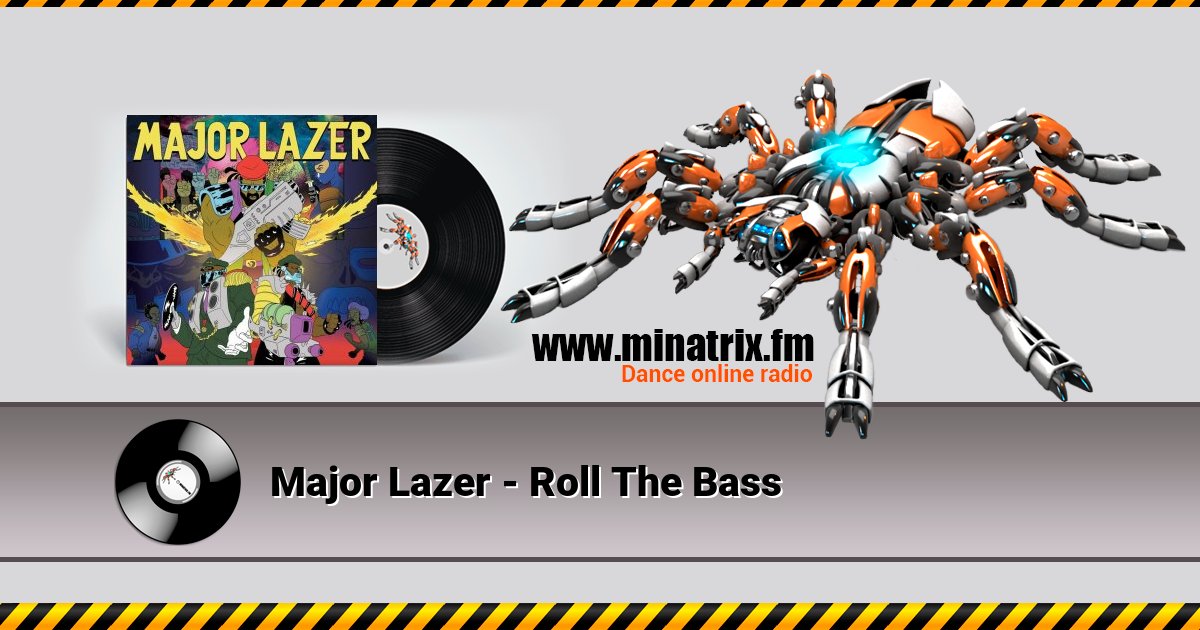 Major Lazer - Roll The Bass Listen online and download MP3