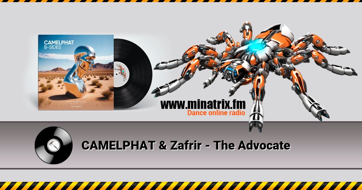 CAMELPHAT & Zafrir - The Advocate CAMELPHAT & Zafrir - The Advocate Listen online and download MP3