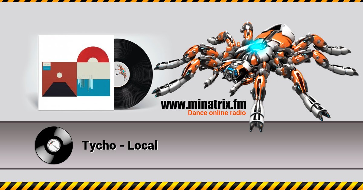 Tycho - Local Listen online and download MP3