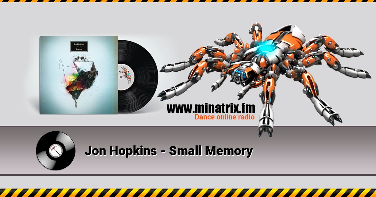 Jon Hopkins - Small Memory Listen online and download MP3