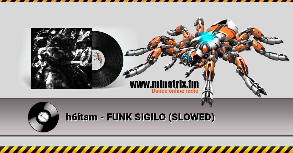 h6itam - FUNK SIGILO (SLOWED) Listen online and download MP3