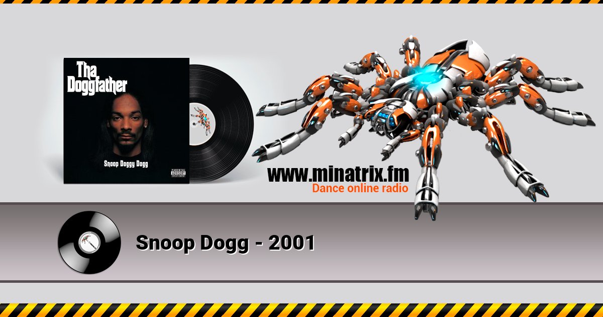 Snoop Dogg - 2001 Listen online and download MP3