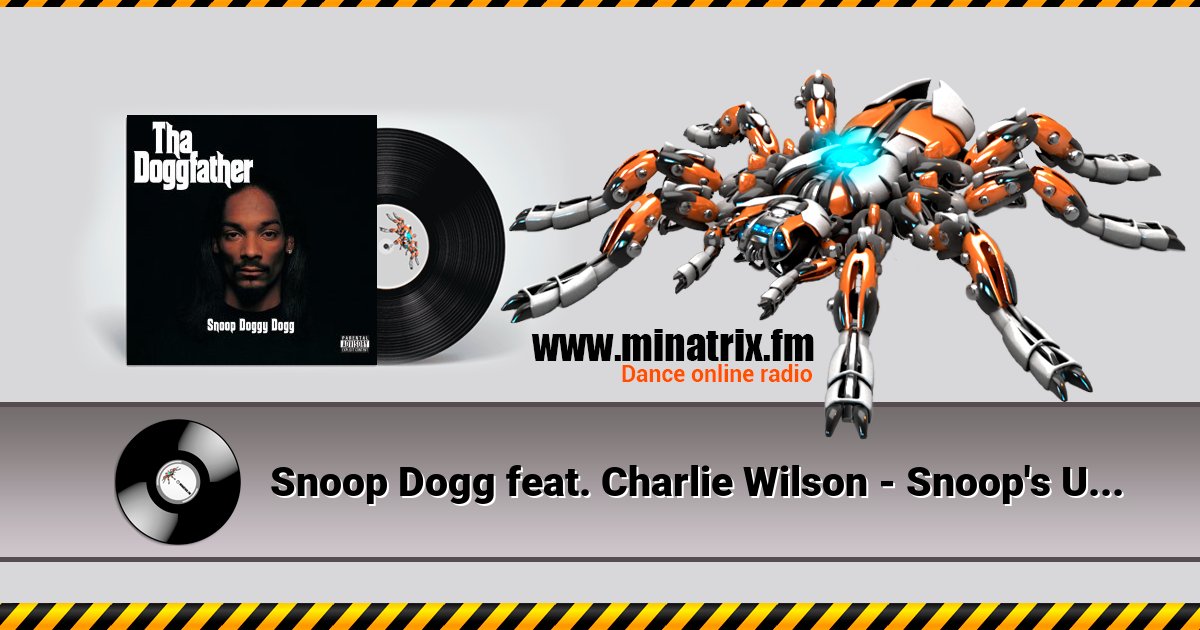 Snoop Dogg feat. Charlie Wilson - Snoop's Upside Ya Head Snoop Dogg feat. Charlie Wilson - Snoop's Upside Ya Head Listen online and download MP3