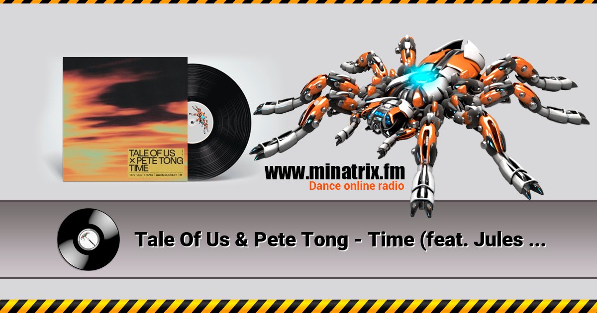 Tale Of Us & Pete Tong - Time (feat. Jules Buckley) Tale Of Us & Pete Tong - Time (feat. Jules Buckley) Listen online and download MP3