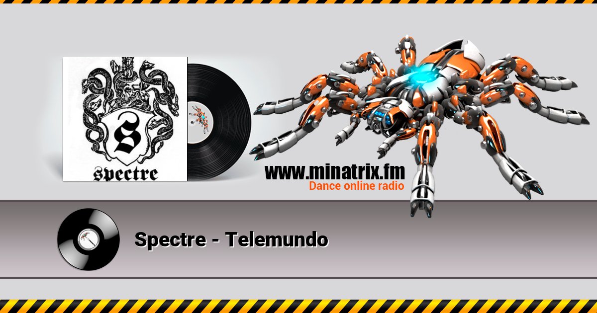 Spectre - Telemundo Listen online and download MP3