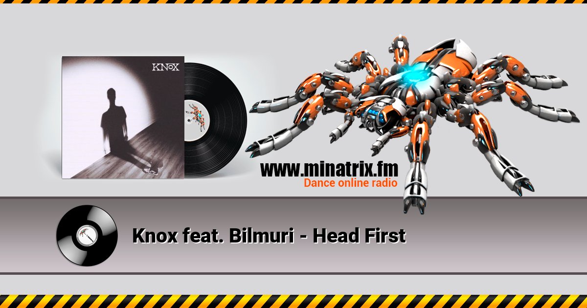 Knox feat. Bilmuri - Head First Listen online and download MP3