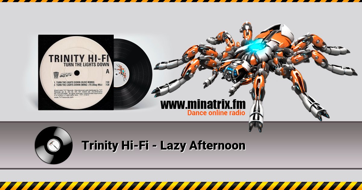 Trinity Hi-Fi - Lazy Afternoon Listen online and download MP3
