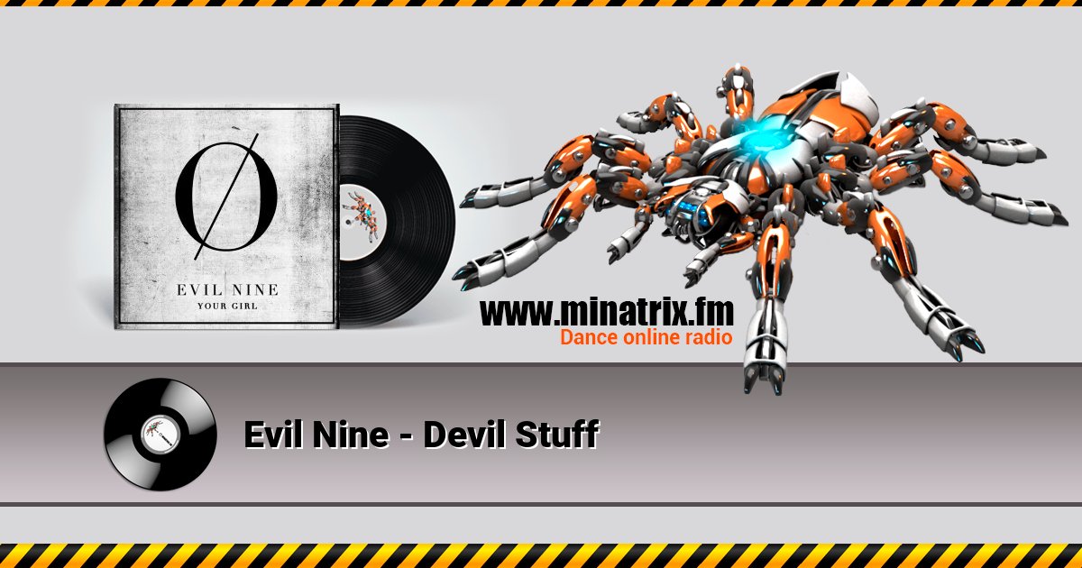 Evil Nine - Devil Stuff Evil Nine - Devil Stuff Listen online and download MP3