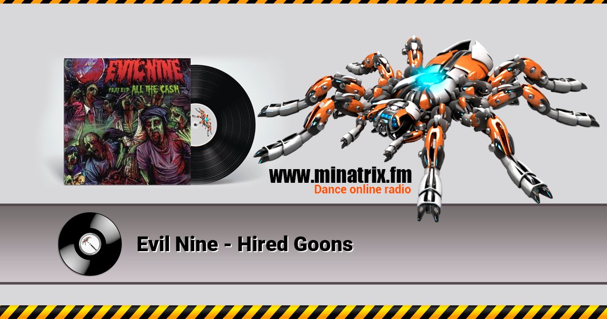 Evil Nine - Hired Goons Listen online and download MP3