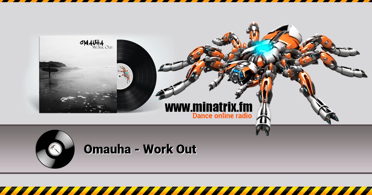 Omauha - Work Out Omauha - Work Out Listen online and download MP3