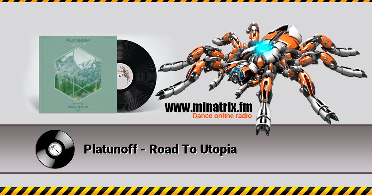 Platunoff - Road To Utopia Listen online and download MP3