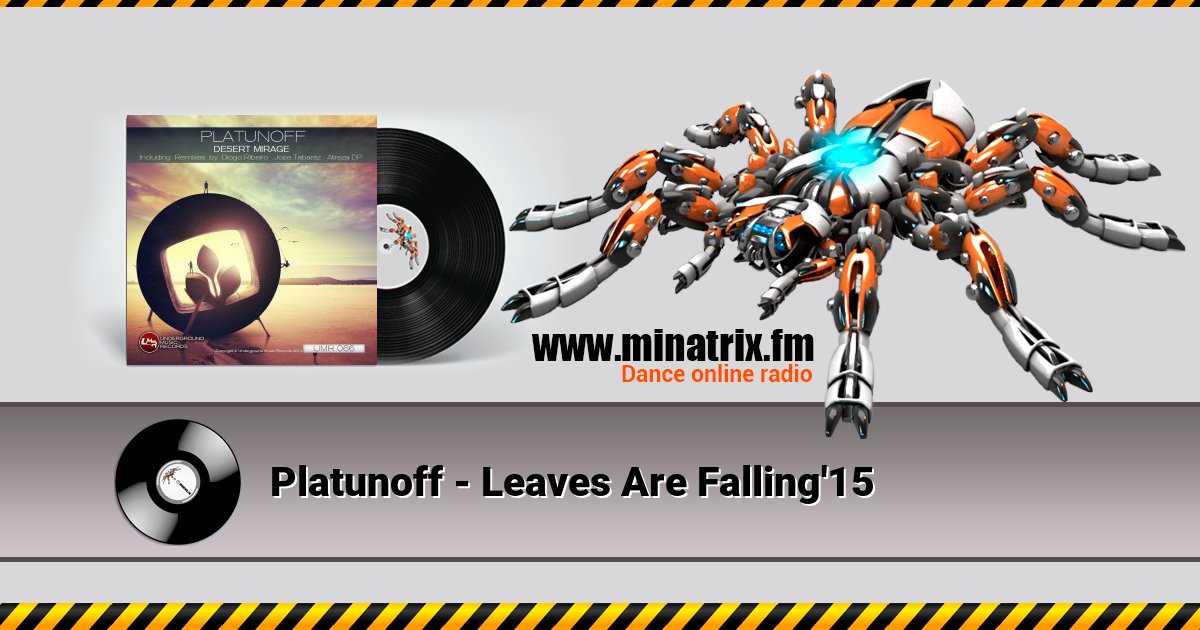 Platunoff - Leaves Are Falling'15 Listen online and download MP3