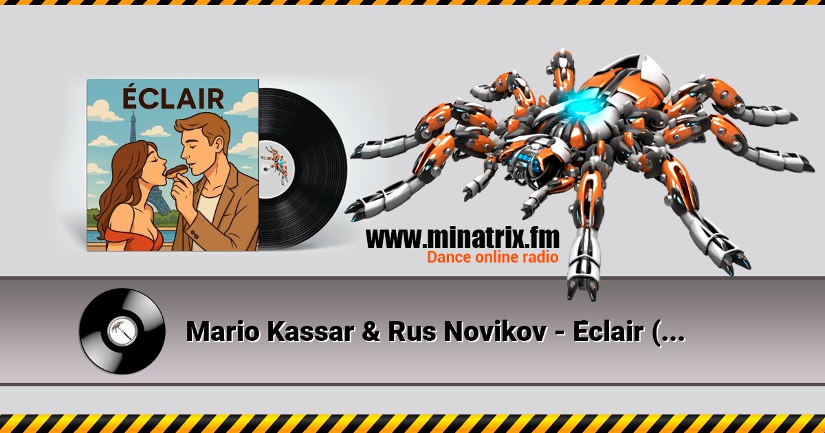 Mario Kassar & Rus Novikov - Éclair (Française Version) Mario Kassar & Rus Novikov - Éclair (Française Version) Listen online and download MP3
