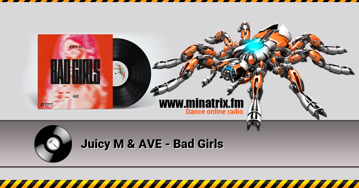 Juicy M & AVE - Bad Girls Listen online and download MP3