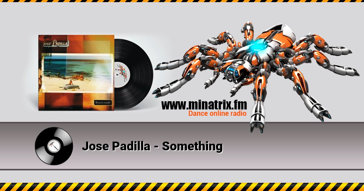 Jose Padilla - Something Listen online and download MP3