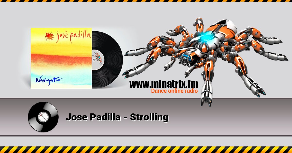 Jose Padilla - Strolling Jose Padilla - Strolling Listen online and download MP3