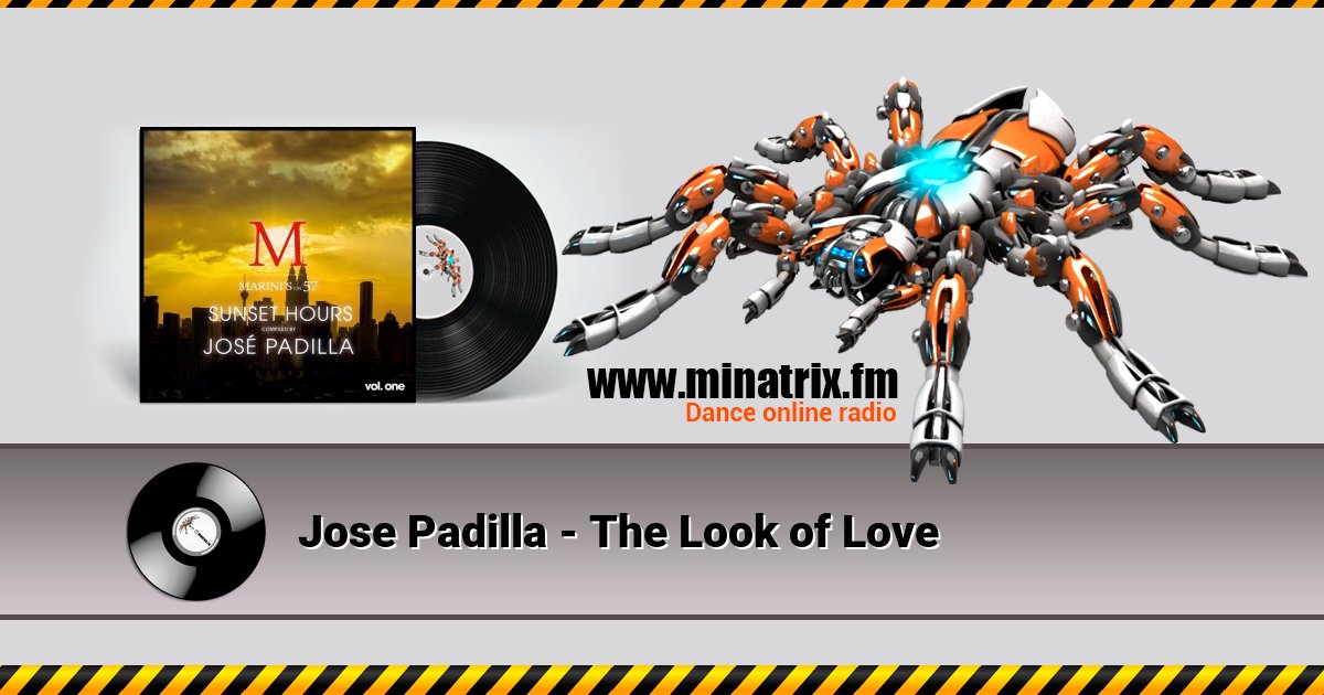 Jose Padilla - The Look of Love Jose Padilla - The Look of Love Listen online and download MP3