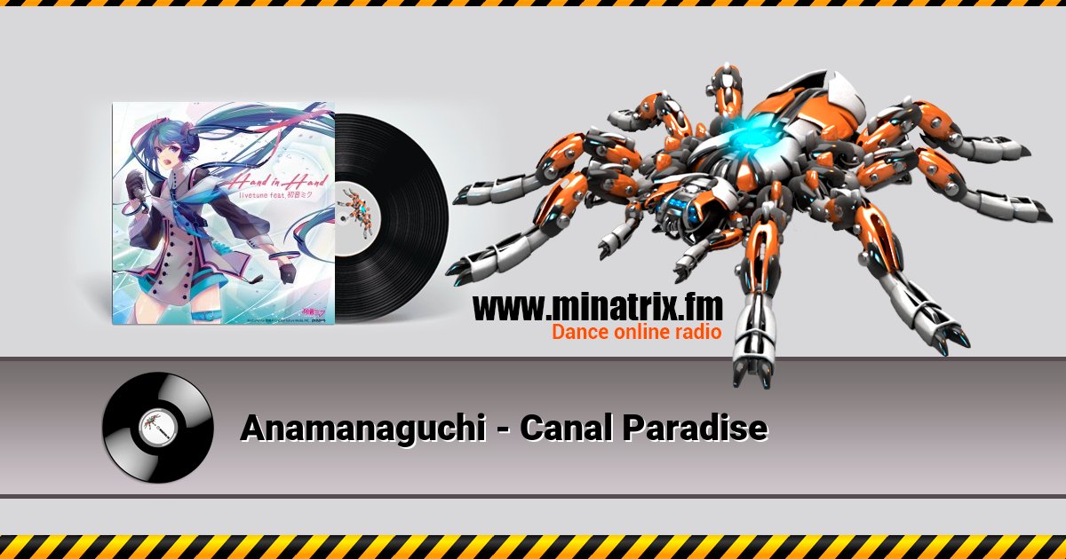Anamanaguchi - Canal Paradise Listen online and download MP3