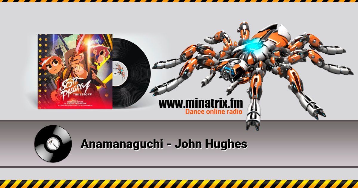 Anamanaguchi - John Hughes Listen online and download MP3