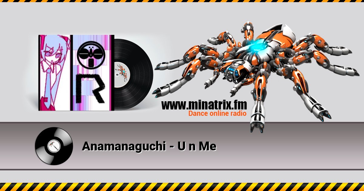 Anamanaguchi - U n Me Anamanaguchi - U n Me Listen online and download MP3