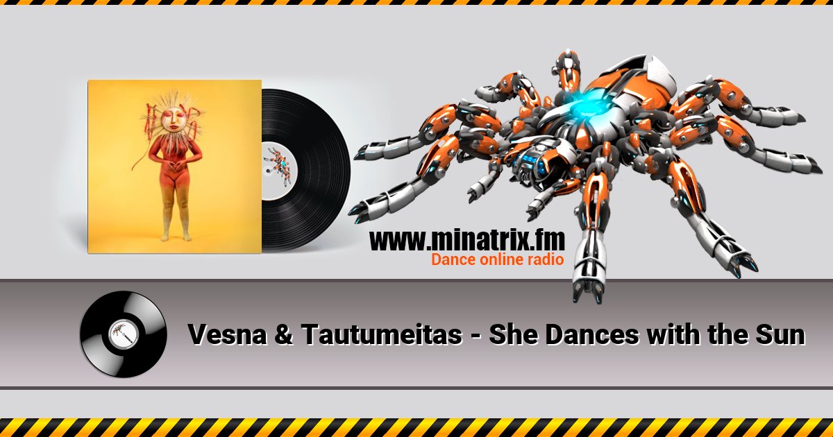 Vesna & Tautumeitas - She Dances with the Sun Vesna & Tautumeitas - She Dances with the Sun Listen online and download MP3