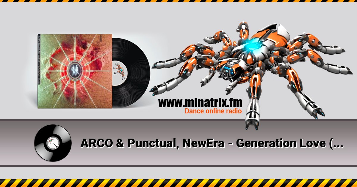 ARCO & Punctual, NewEra - Generation Love (Extended Mix) ARCO & Punctual, NewEra - Generation Love (Extended Mix) Listen online and download MP3