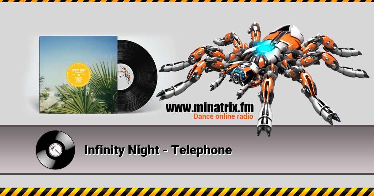 Infinity Night - Telephone Infinity Night - Telephone Listen online and download MP3