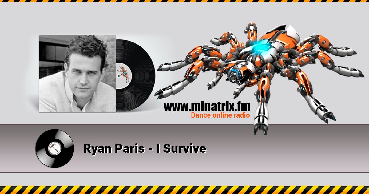 Ryan Paris - I Survive Ryan Paris - I Survive Listen online and download MP3