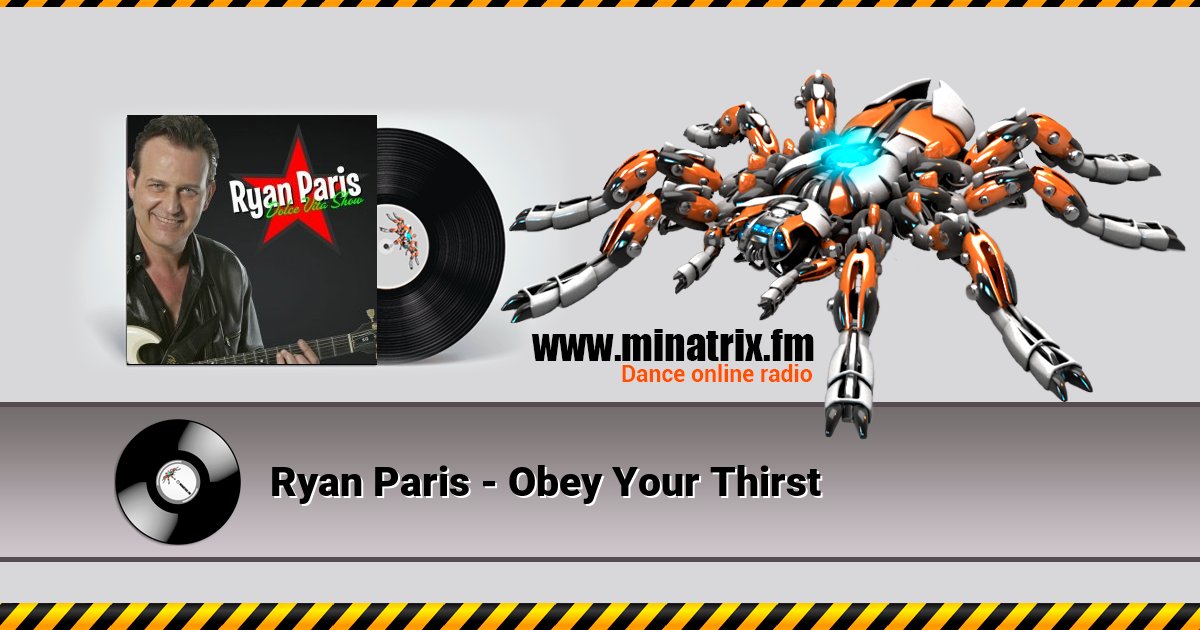 Ryan Paris - Obey Your Thirst Listen online and download MP3