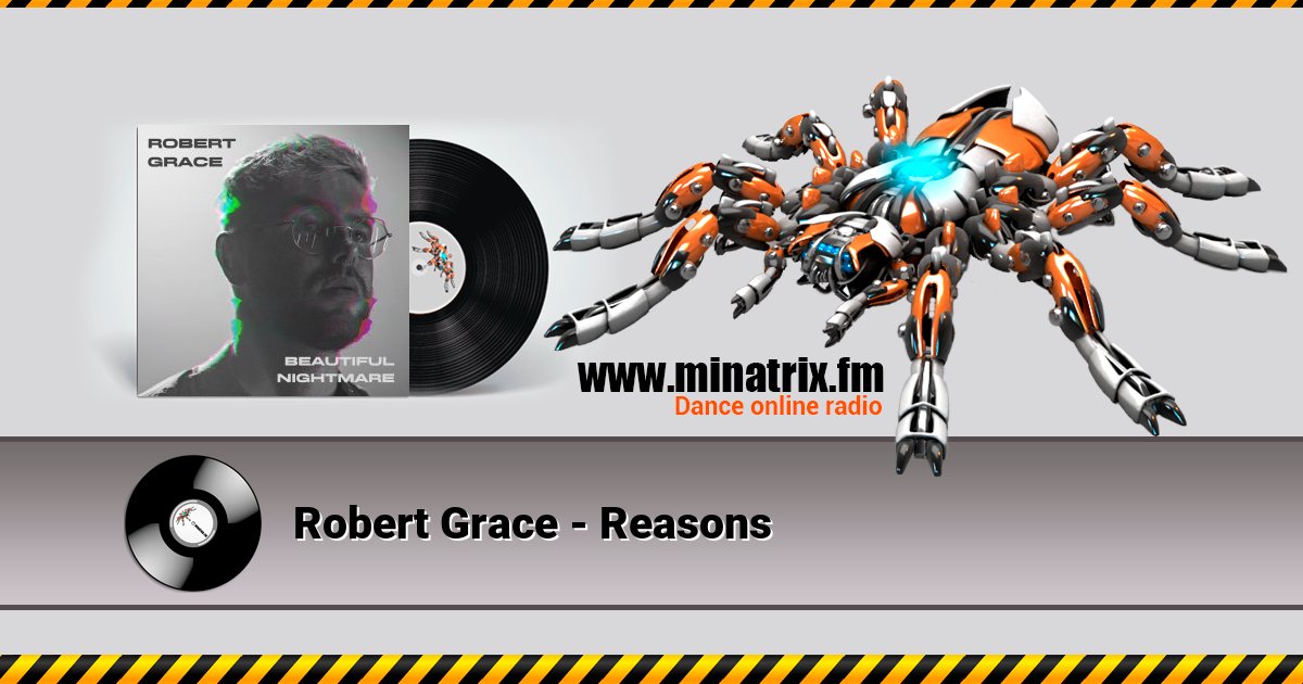Robert Grace - Reasons Listen online and download MP3