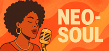 Neo-Soul — history, facts, and top artists of the genre