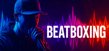 Beatboxing — the pure rhythm of the human voice