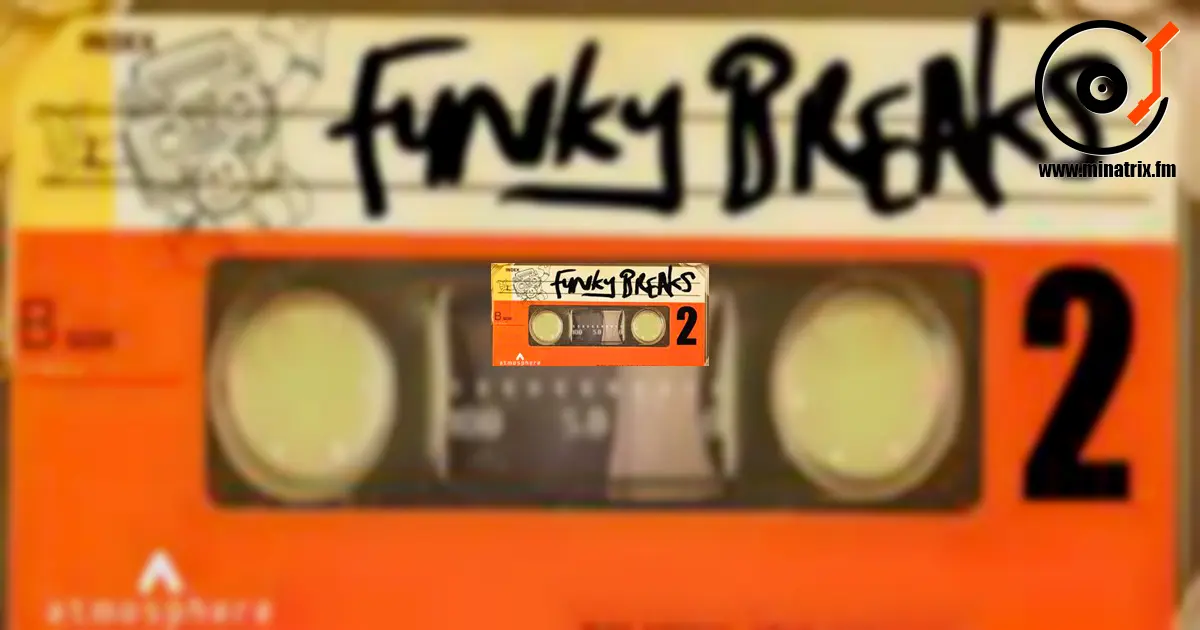 Funky Breaks — the return of groove to the dancefloors
