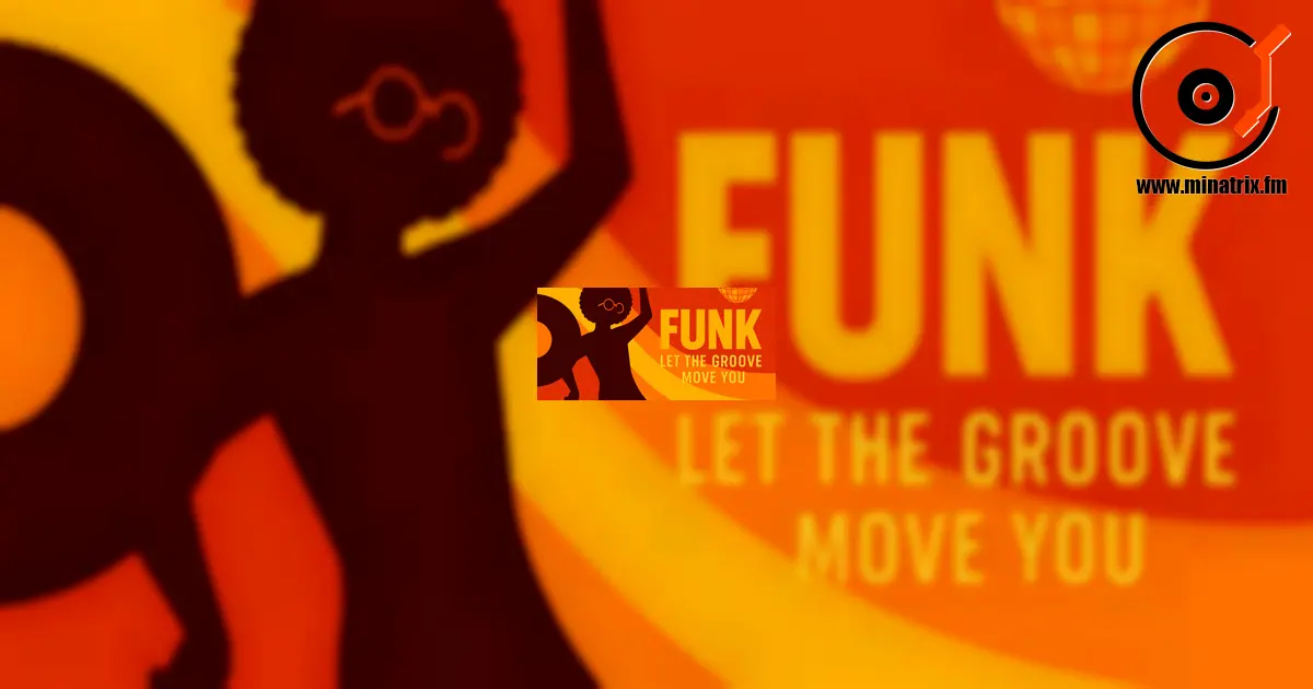 Funk — the rhythm you can’t resist.