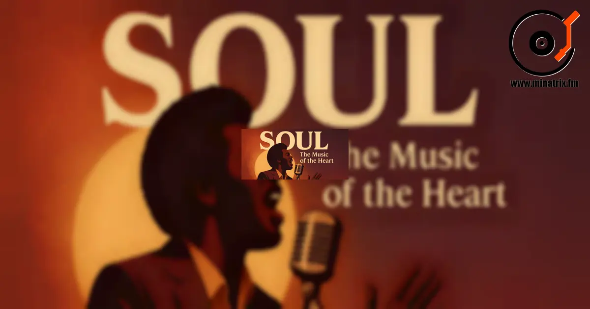 Soul — the music of the soul: from struggle to inspiration.