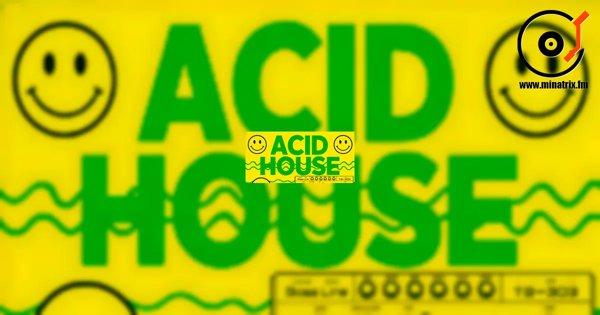 Acid House — the music of revolution and chaos