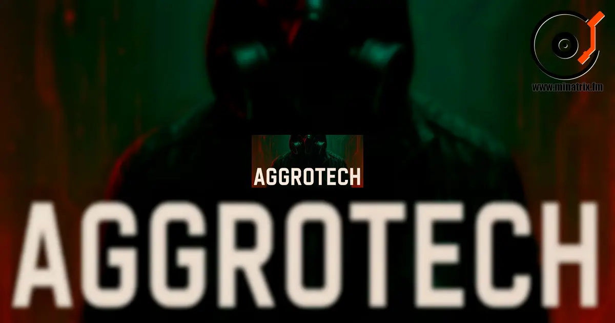 Aggrotech — the dark energy of the industrial future